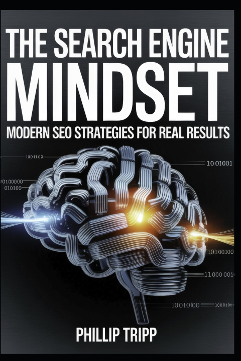 Kniha The Search Engine Mindset Phillip Tripp