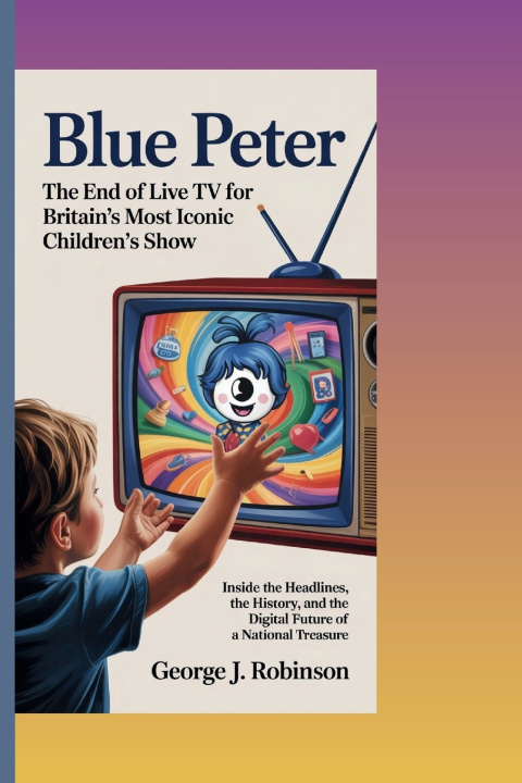 Kniha BLUE PETER George J. Robinson