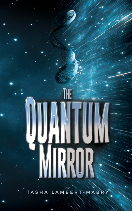 Könyv The Quantum Mirror Tasha Lambert - Mabry