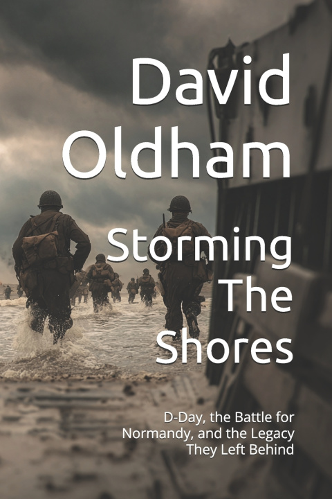 Kniha Storming The Shores David G Oldham