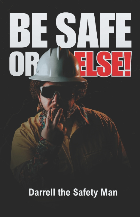 Kniha Be Safety or Else! Samuel Goodman