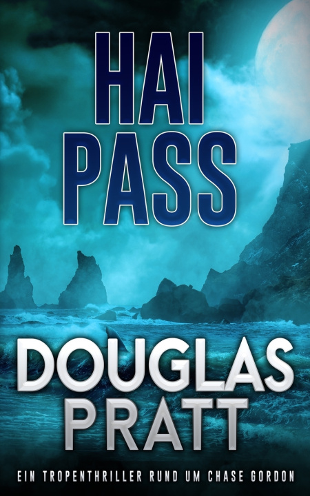 Kniha Hai Pass Douglas Pratt