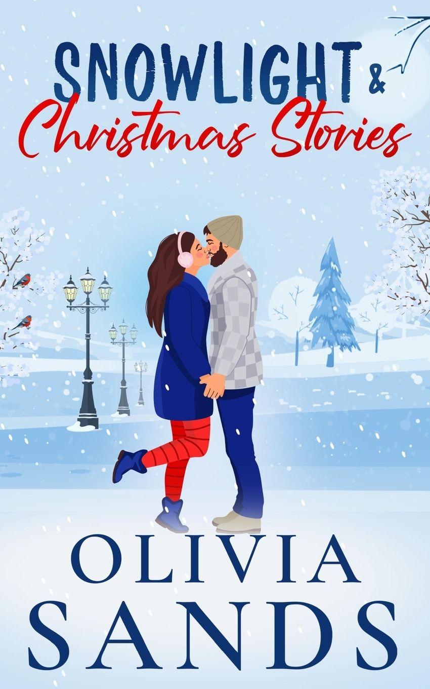 Kniha Snowlight & Christmas Stories olivia Sands