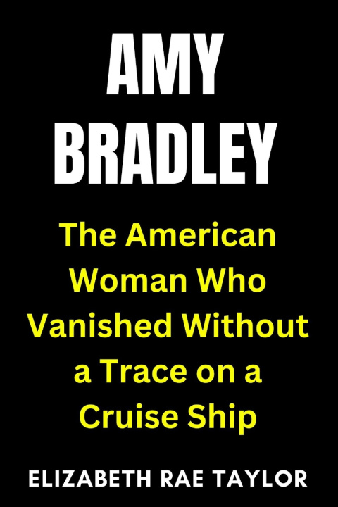 Kniha Amy Bradley Elizabeth Rae Taylor