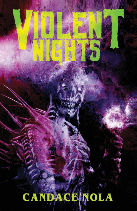 Kniha Violent Nights Candace Nola