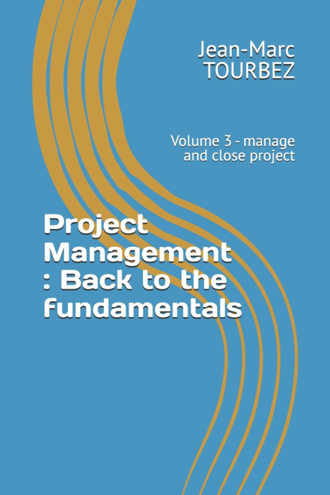 Kniha Project Management Jean-Marc TOURBEZ