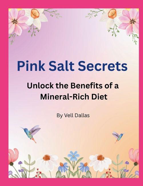 Kniha Pink Salt Secrets Vell Dallas