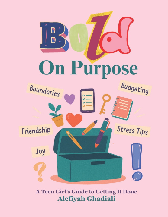 Kniha Bold On Purpose Alefiyah Ghadiali