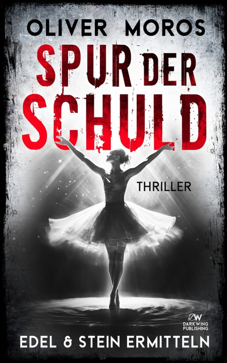 Kniha Spur der Schuld Oliver Moros