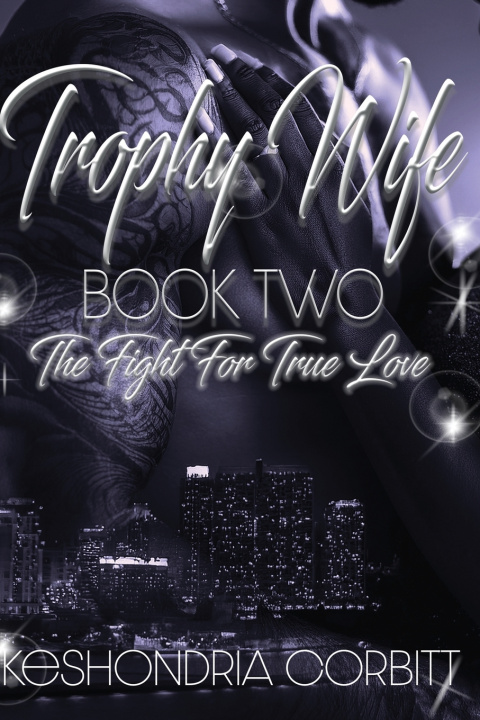 Kniha Trophy Wife Book 2 KeShondria Corbitt