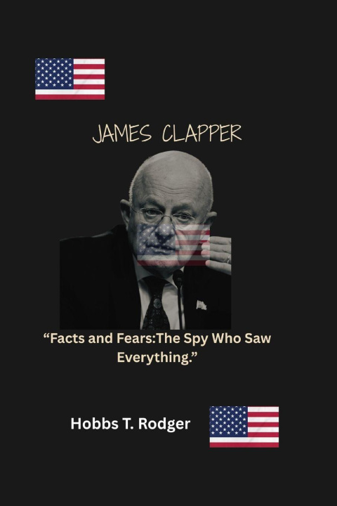 Kniha James Clapper Hobbs Timothy Rodgers