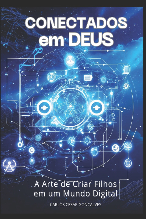 Kniha CONECTADOS em DEUS Carlos Cesar Gonçalves
