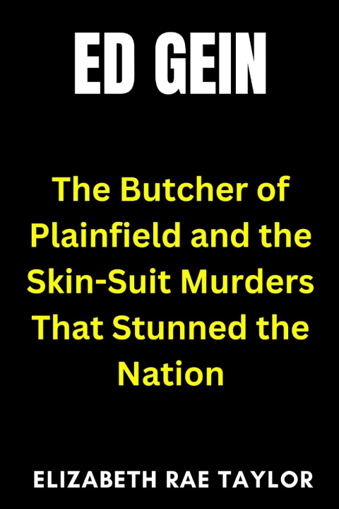 Buch Ed Gein Elizabeth Rae Taylor