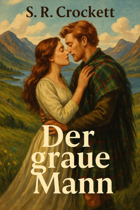Könyv Der graue Mann S.R. Crockett