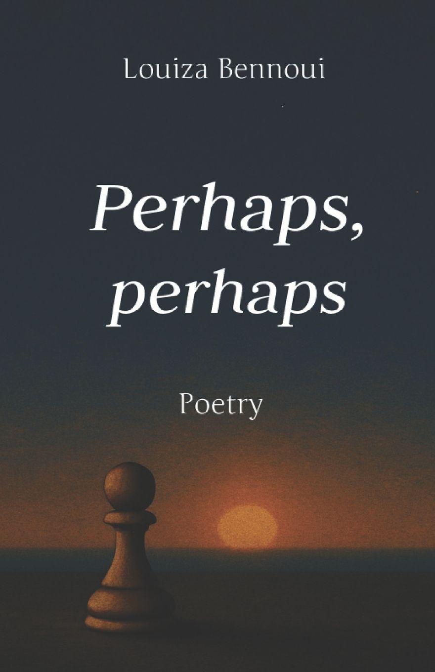 Kniha Perhaps, perhaps Louiza B