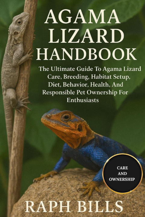 Kniha AGAMA LIZARD HANDBOOK RAPH BILLS