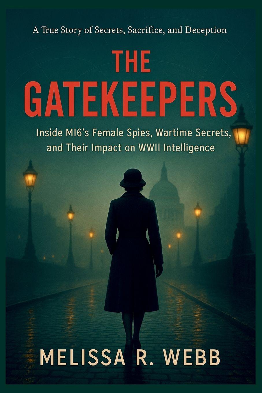 Kniha The Gatekeepers Melissa R. Webb
