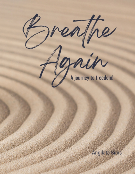 Kniha Breathe Again Angikita Sims