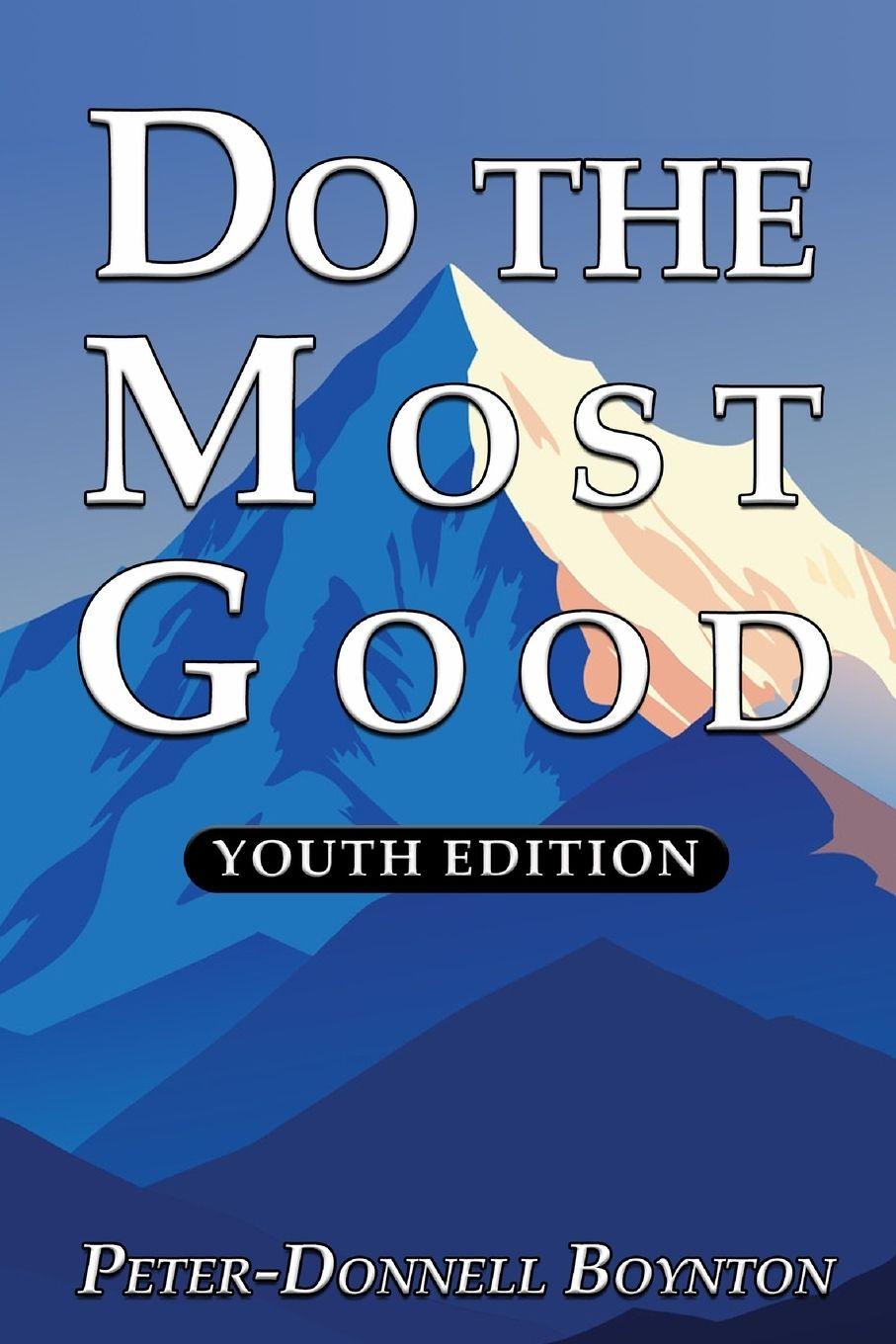 Kniha Do the Most Good Peter-Donnell Boynton