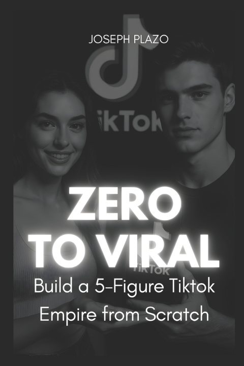 Kniha Zero to Viral Joseph Plazo