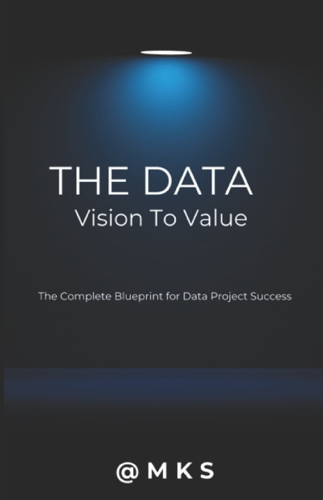 Kniha The Data - Vision to Value MKS .