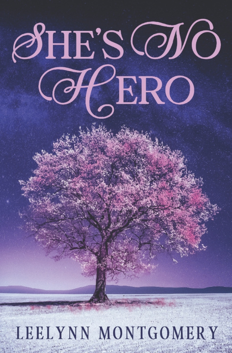 Kniha She's No Hero Leelynn Montgomery
