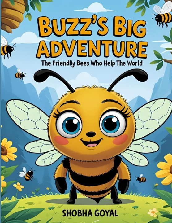 Kniha Buzz's Big Adventure Shobha Goyal