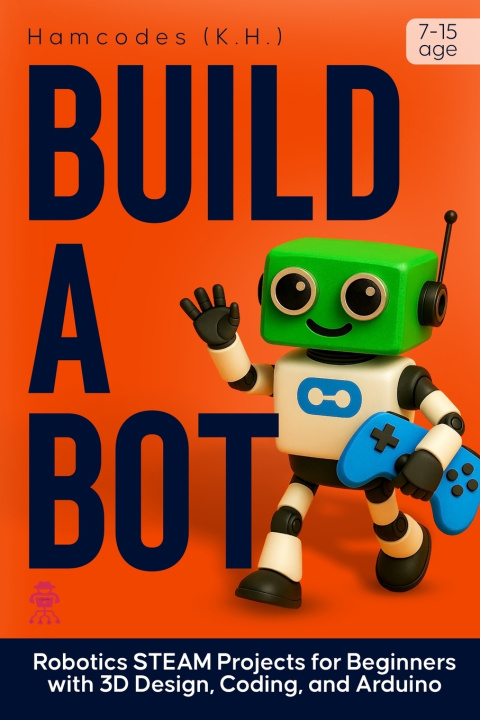 Kniha Build A Bot Kayemba Hamiidu