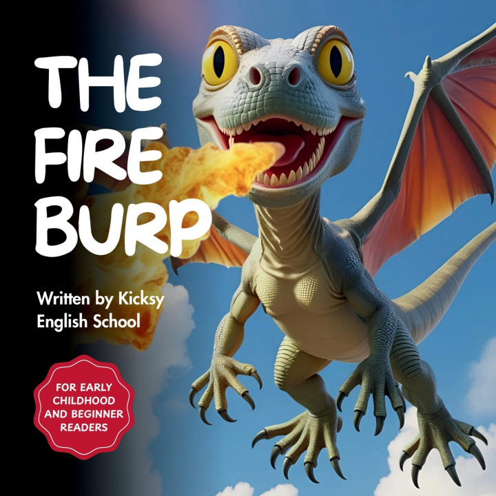 Kniha The Fire Burp Kicksy English School
