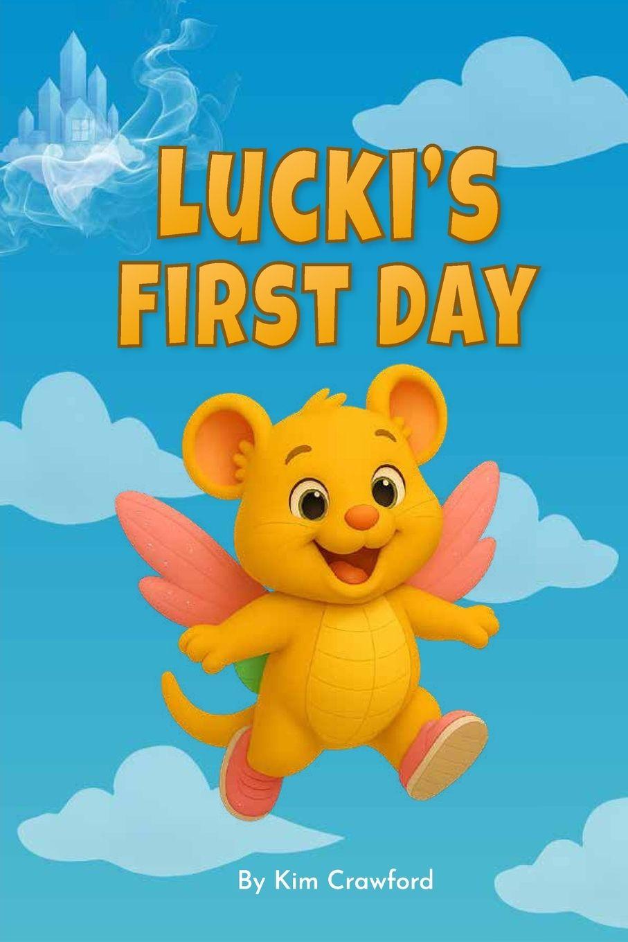 Kniha Lucki's First Day Kim Crawford