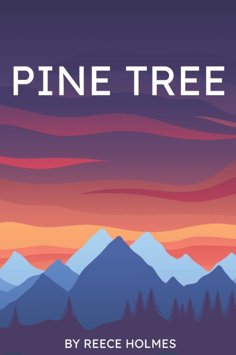 Könyv Pine Tree Reece Holmes