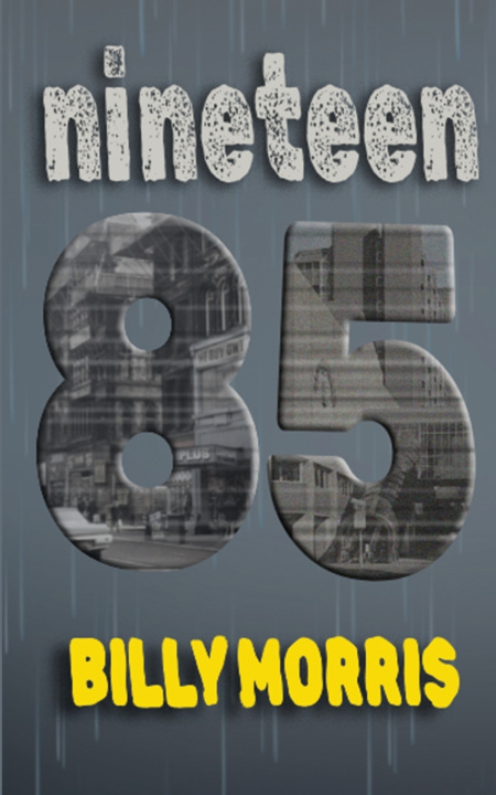 Kniha nineteen85 Billy Morris