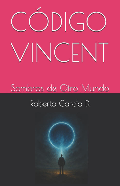 Könyv CÓDIGO VINCENT Roberto García D.