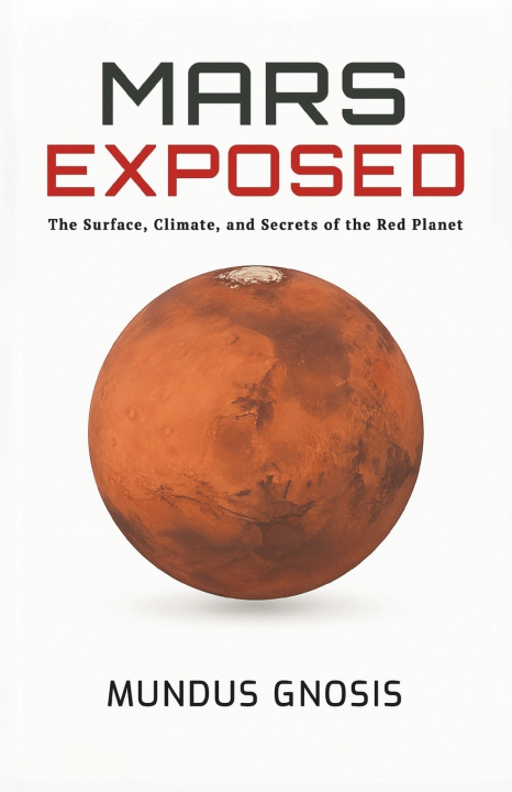 Kniha Mars Exposed Mundus Gnosis