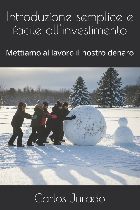 Buch Introduzione semplice e facile all'investimento Carlos Jurado