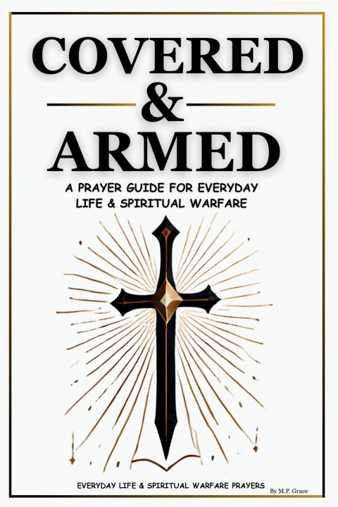 Kniha Covered & Armed M.P. Grace