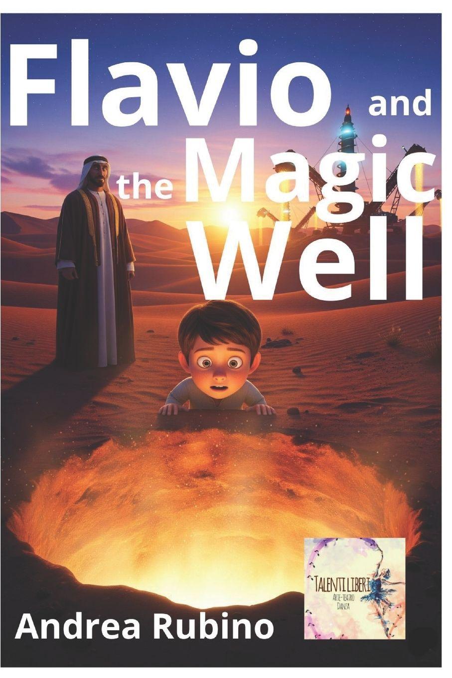 Kniha Flavio and the Magic Well Andrea Rubino