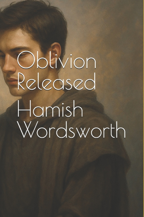 Könyv Oblivion Released Hamish Wordsworth