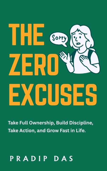 Kniha The Zero Excuses Pradip Das