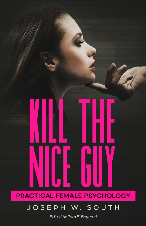 Kniha Kill The Nice Guy Joseph South