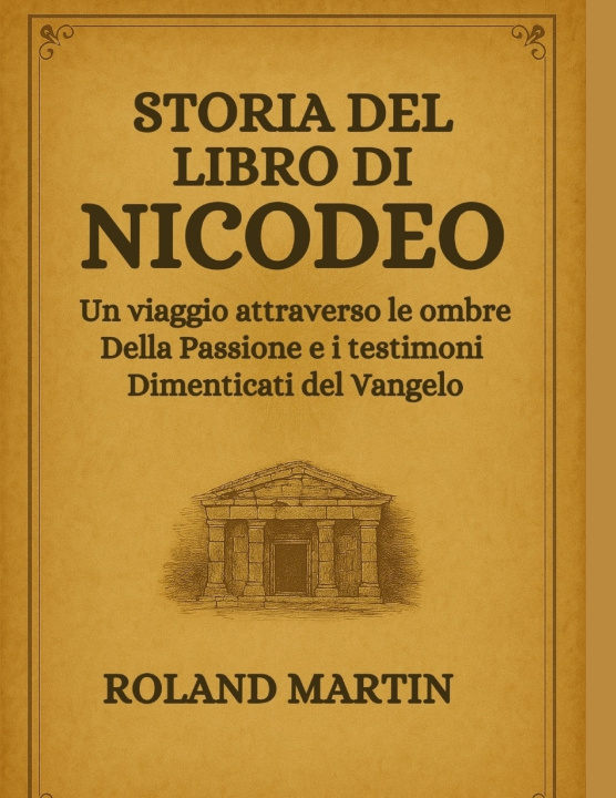 Boek STORIA DEL LIBRO DI NICODEO Roland Martin