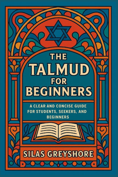 Kniha The Talmud for Beginners Silas Greyshore