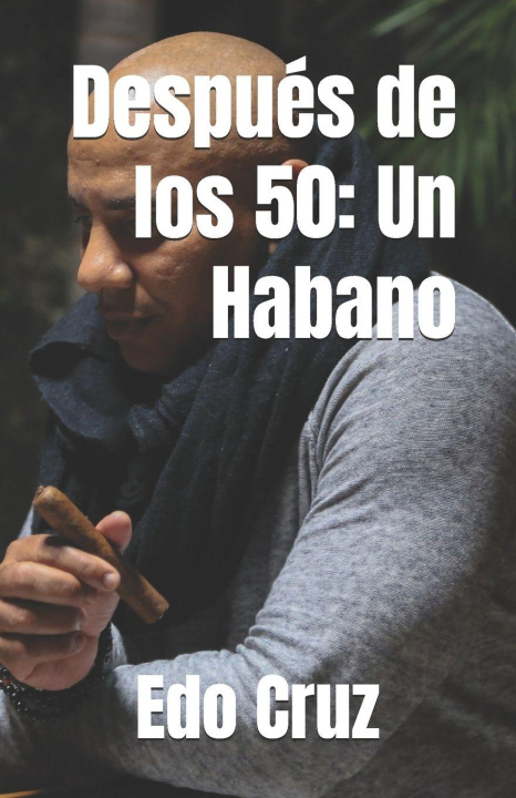 Kniha Después de los 50 Edo Cruz