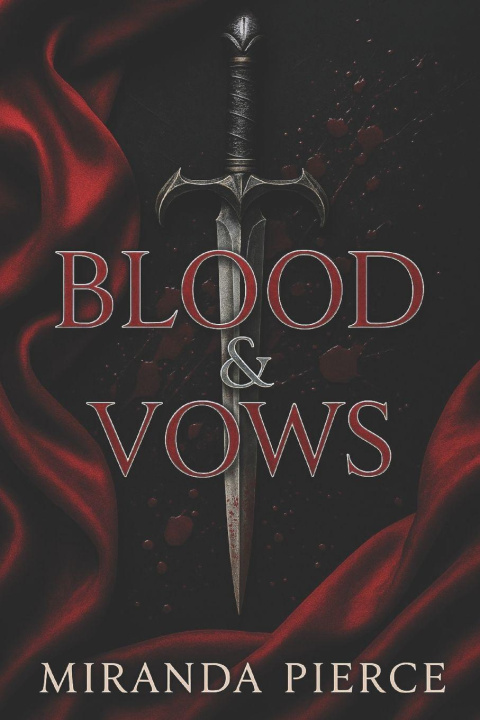 Kniha Blood & Vows Miranda Pierce