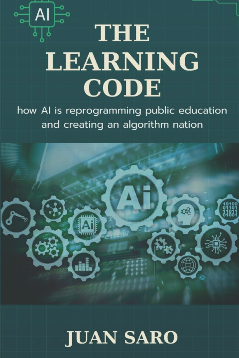 Kniha The Learning Code Juan V. Saro
