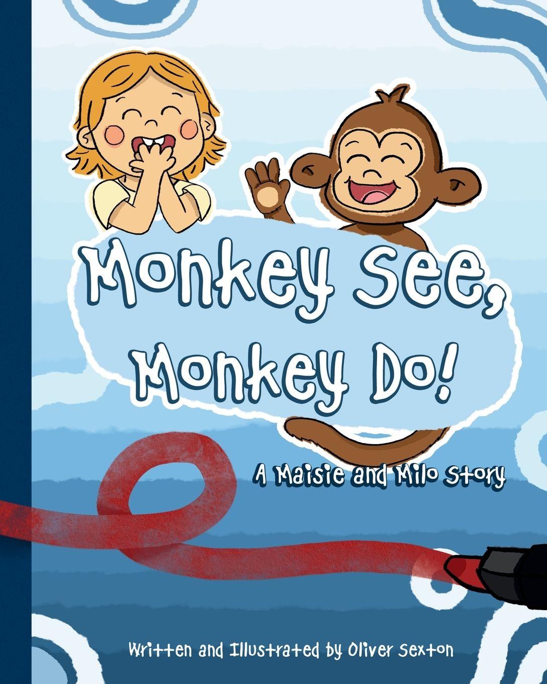 Kniha Monkey See, Monkey Do Oliver Sexton