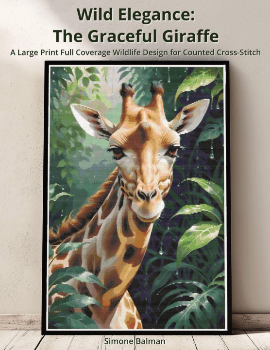 Kniha Wild Elegance - The Graceful Giraffe Simone Balman