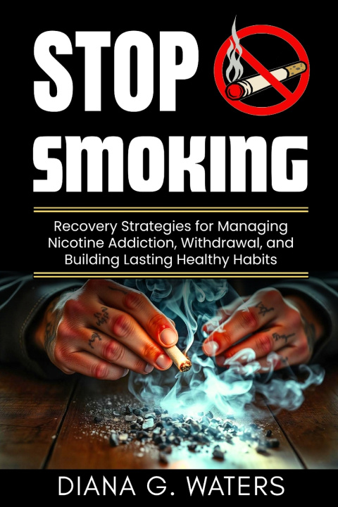 Kniha Stop Smoking Diana G. Waters