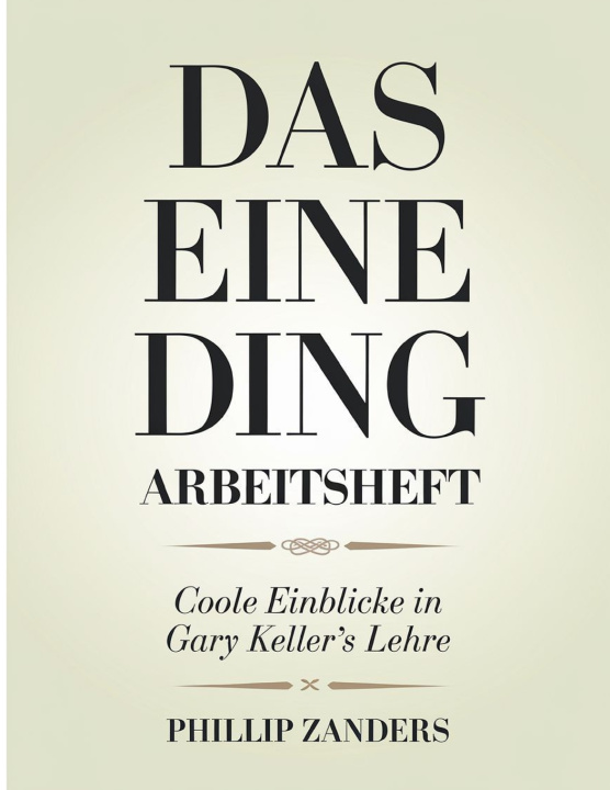 Könyv Das Eine Ding Arbeitsheft Phillip Zanders