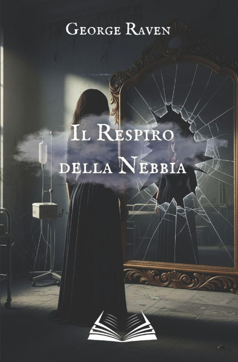 Könyv IL RESPIRO DELLA NEBBIA George Raven